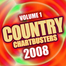 Album cover of Country Chartbusters 2008 Vol. 1