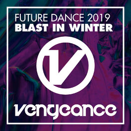 Download Nico Del Prato Future Dance 2019 Blast In Winter Lyrics And Songs Deezer