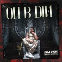 Nijjar - Oh B Din (Official Video) ​⁠ 