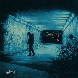 Album cover of CREPT IN (feat. Wudini)