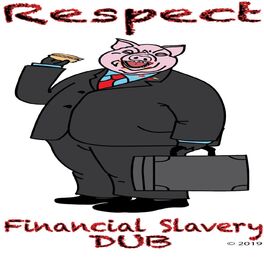 Album cover of Financial Slavery Dub