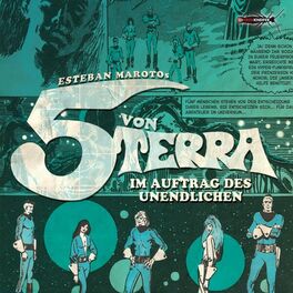 Album cover of Die 5 Von Terra - Im Auftrag Des Unendlichen