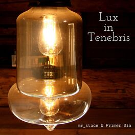 Album cover of Lux in Tenebris