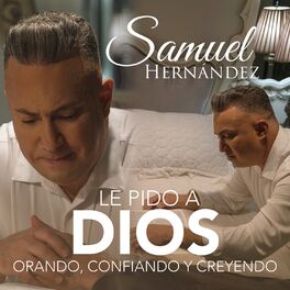 Album cover of Le Pido a Dios