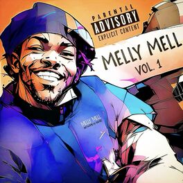 Album cover of Melly Mell Way Vol 1