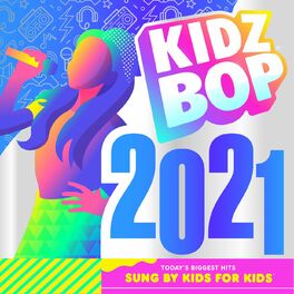 Album cover of KIDZ BOP 2021