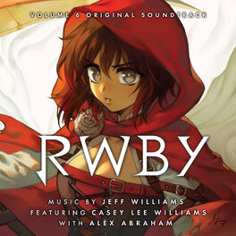 Album cover of Rwby, Vol. 6 (Music from the Rooster Teeth Series)