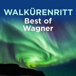 Album cover of Walkürenritt: Best of Wagner