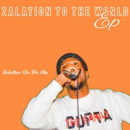 Album cover of Zalation to the world EP
