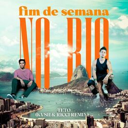 Album cover of Fim de Semana no Rio (feat. Teto) (KVSH & RICCI Remix)