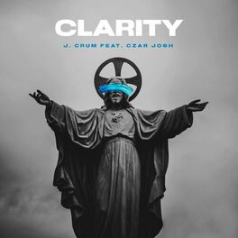 Album cover of CLARITY (feat. Czar Josh)