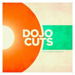 Album cover of dojo cuts ft.roxie ray