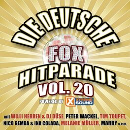 Album cover of Die deutsche Fox Hitparade powered by Xtreme Sound, Vol. 20