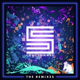 Album cover of Cool Friends: The Remixes