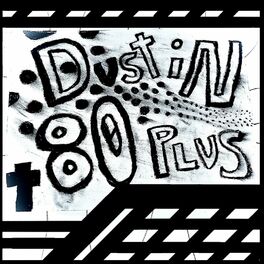 Album cover of Dust in 80 Plus