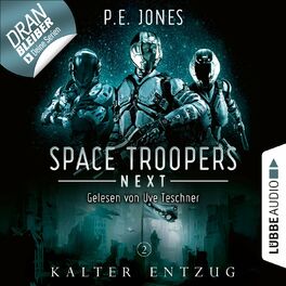 Album cover of Kalter Entzug - Space Troopers Next, Folge 2 (Ungekürzt)