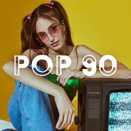 Album cover of Pop 90