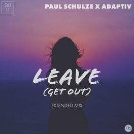 Album cover of Leave (Get Out) [Extended Mix]