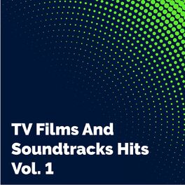Album cover of Tv Films and Soundtracks Hits, Vol. 1