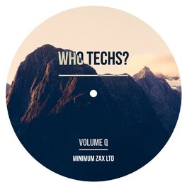 Album cover of Who Techs? Volume Q