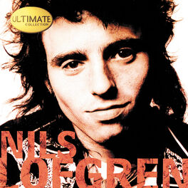 Album cover of Ultimate Collection:  Nils Lofgren