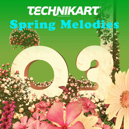 Album cover of Technikart 03 - Spring Melodies