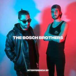 The Bosch Brothers albums songs playlists Listen on Deezer