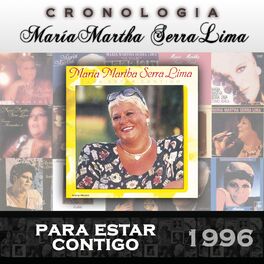 Album cover of María Martha Serra Lima Cronología - Para Estar Contigo (1996)