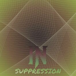 Album cover of In Suppression