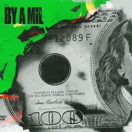 Album cover of By A Mil (feat. Nate Good)