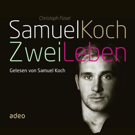 Album cover of Samuel Koch - Zwei Leben