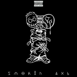 Album cover of Smokin' Axl