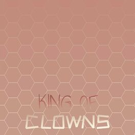 Album cover of King of Clowns