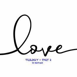 Album cover of Love Trilogy - Part 2