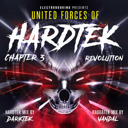 Album cover of Electrobooking Presents United Forces of Hardtek, Chapter 3: Revolution (Mixed by Darktek & Vandal)