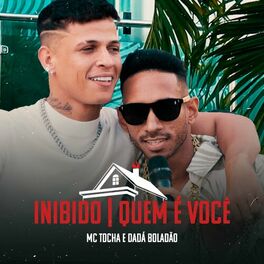 Album cover of Inibido / Quem É Você
