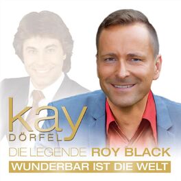 Album cover of Wunderbar ist die Welt, Hommage an die Legende Roy Black