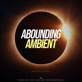 Album cover of Abounding Ambient (Background Music)