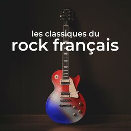 Album cover of Les classiques du rock français