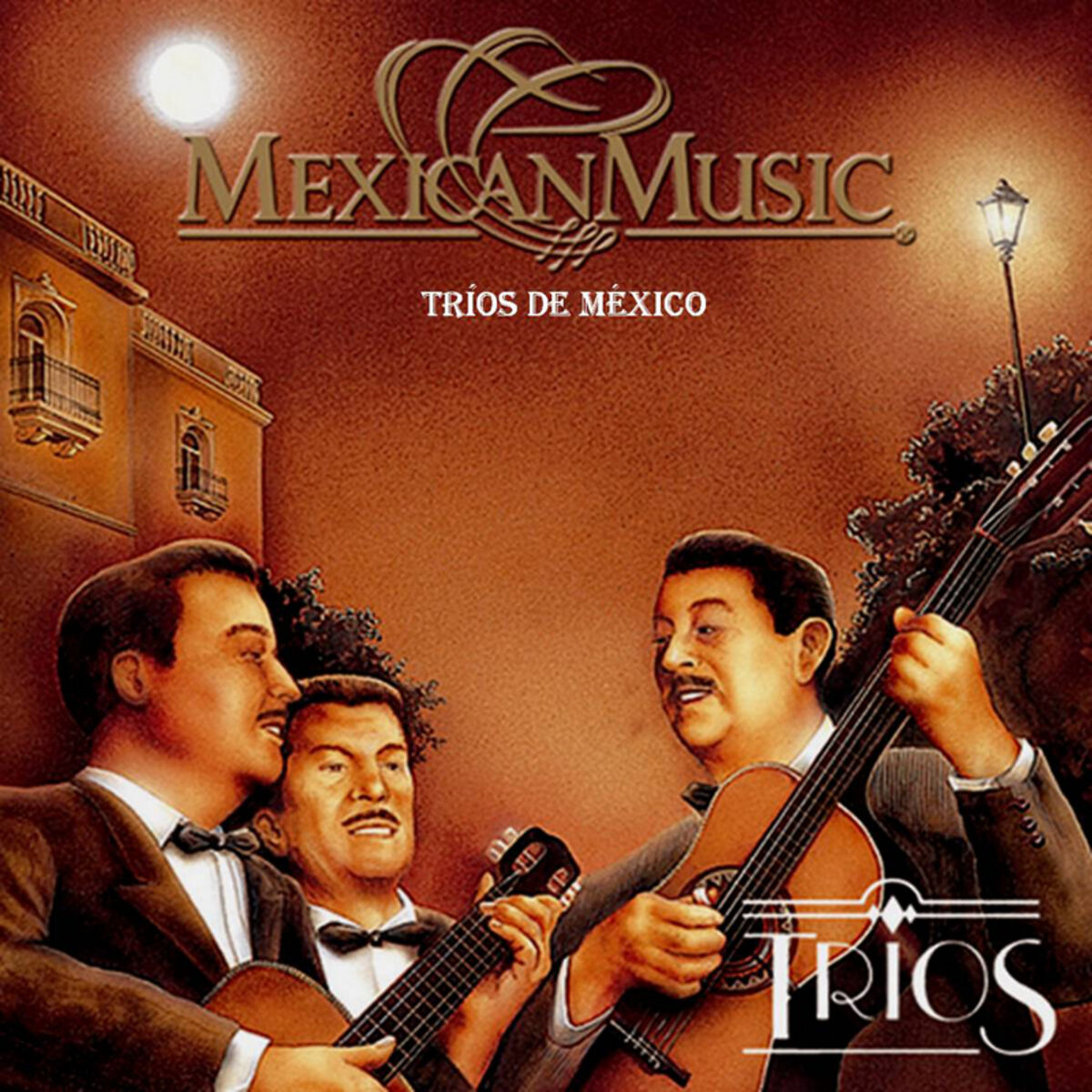 Trios de Mexico - Mexican Music: Trios: lyrics and songs | Deezer