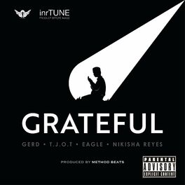 Album cover of Grateful (feat. Gerd, T.J.O.T, Eagle & Nikisha Reyes)