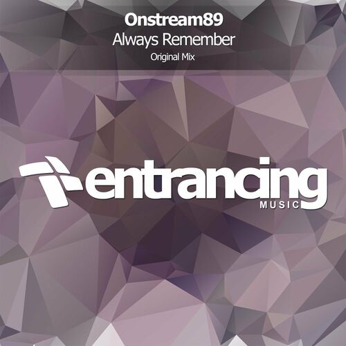 Onstream89 - Always Remember (2023) MP3
