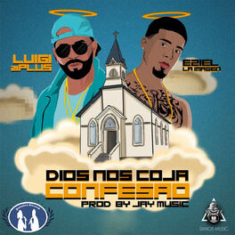 Album cover of Dios Nos Coja Confesao