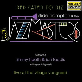 Album cover of Dedicated To Diz (Live At The Village Vanguard, New York City, NY / February 6-7, 1993)