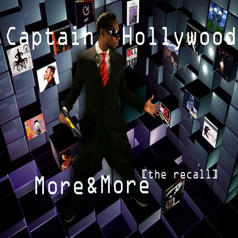 Музыка more more. Captain Hollywood more and more. Captain Hollywood Project - more and more. Captain Hollywood more and more recall. Капитан Голливуд песни.