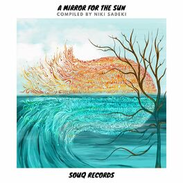 Album cover of A Mirror for the Sun [Compiled by Niki Sadeki]