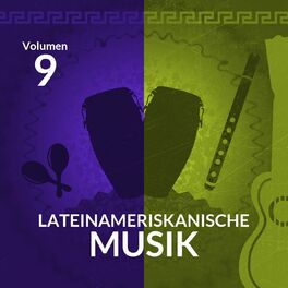 Album cover of Lateinameriskanische Musik (Vol. 9)
