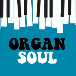Album cover of Organ Soul