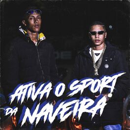 Album cover of Ativa o Sport da Naveira