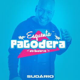 Album cover of Esquenta Pagodera do Sudario